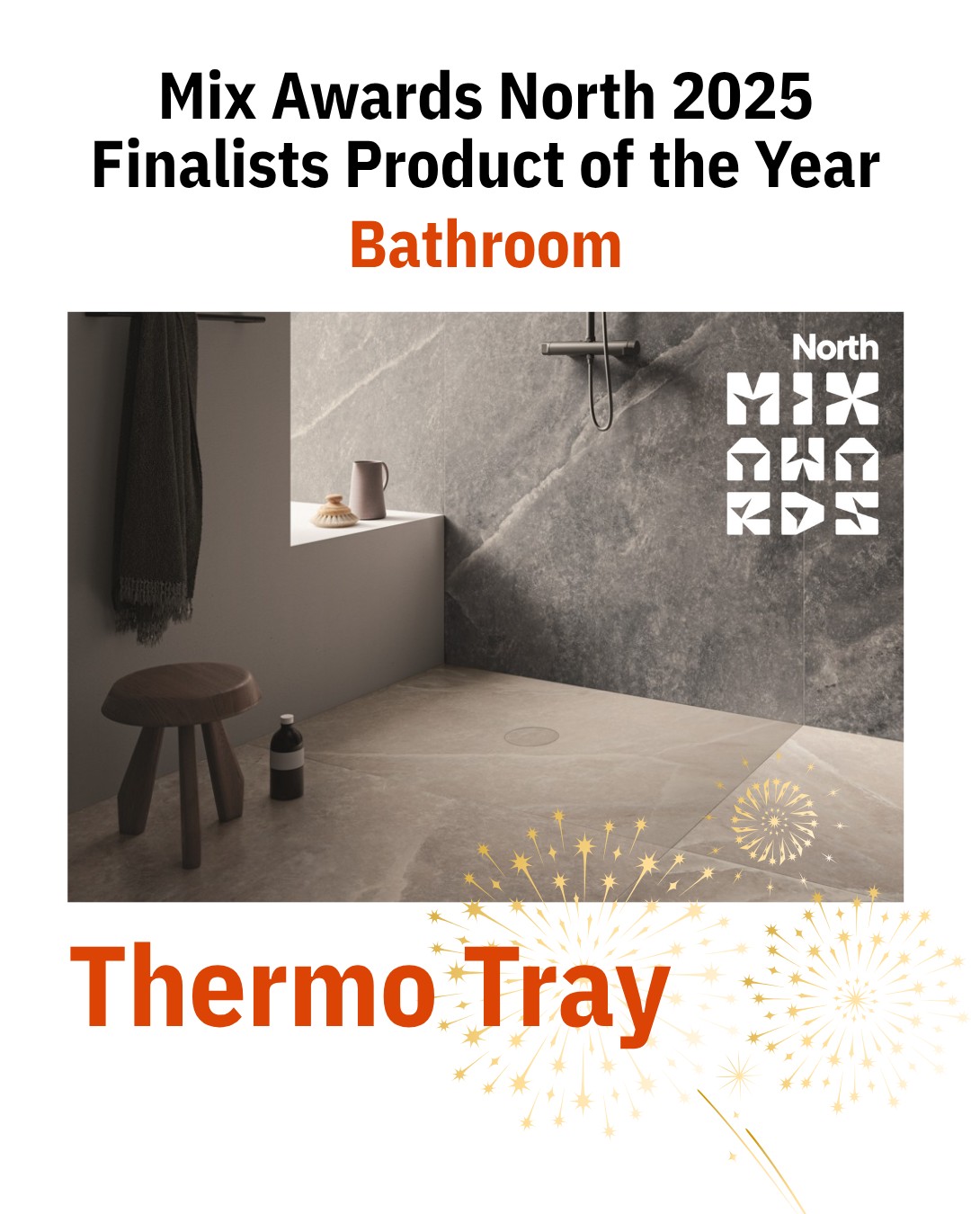 Architile is excited to announce that we’ve been shortlisted for the Mix Awards North 2025 in two categories! Our Archi.Concrete Flex is up for Product of the Year – Surfaces, recognised for its lightweight concrete veneer that delivers the authentic look of poured concrete while reducing weight and environmental impact.
Our Thermo Tray shower tray is shortlisted for Product of the Year – Bathroom; this flush‑mounted porcelain stoneware tray pairs minimalist aesthetics with durability, a non‑absorbent surface and efficient drainage.
We’re honoured to be finalists – thank you to everyone who has supported us!
#mixawardsnorth #mixawards2025 #productoftheyear #surfaces #bathroomdesign #interiordesignawards #tiledesign #architile #concretedesign #designinnovation