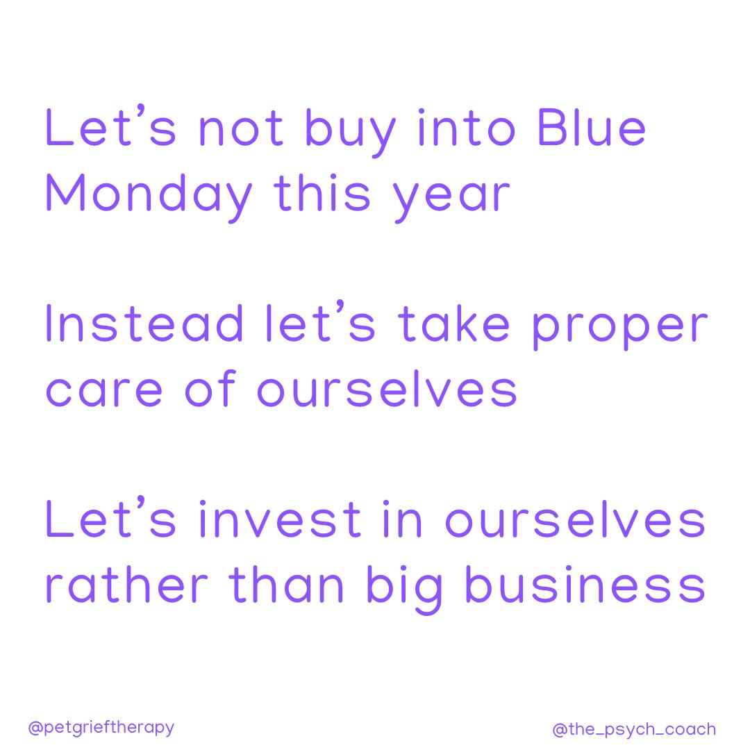 “Blue Monday” is here again and I just want to remind you that it is a load of nonsense.
It is a campaign made up by marketers (specifically to sell holidays). 𝗧𝗵𝗲𝗿𝗲 𝗶𝘀 𝗻𝗼 𝗳𝗮𝗰𝘁𝘂𝗮𝗹 𝗯𝗮𝘀𝗶𝘀 𝘁𝗼 𝗶𝘁.
It is designed to make you spend so that you’ll 𝘧𝘦𝘦𝘭 𝘣𝘦𝘵𝘵𝘦𝘳.
But our feelings don’t suddenly switch on or off on a random day of the year. Buying a holiday, skincare or any item on sale won’t improve your mental health.
Let’s not buy into Blue Monday this year. Instead let’s take proper care of ourselves. 𝗟𝗲𝘁’𝘀 𝗶𝗻𝘃𝗲𝘀𝘁 𝗶𝗻 𝗼𝘂𝗿𝘀𝗲𝗹𝘃𝗲𝘀 𝗿𝗮𝘁𝗵𝗲𝗿 𝘁𝗵𝗮𝗻 𝗯𝗶𝗴 𝗯𝘂𝘀𝗶𝗻𝗲𝘀𝘀.
I’m here if you need me.
You can book your FREE consultation, via the link in my bio.
#bluemonday #bluemondaycangetinthebin #psychotherapist