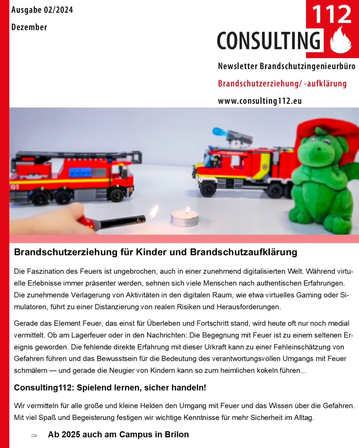 Consulting112: Spielend lernen, sicher handeln!
Die Faszination des Feuers ist ungebrochen, auch in einer zunehmend digitalisierten Welt. Während virtuelle Erlebnisse immer präsenter werden, sehnen sich viele Menschen nach authentischen Erfahrungen. Die zunehmende Verlagerung von Aktivitäten in den digitalen Raum, wie etwa virtuelles Gaming oder Simulatoren, führt zu einer Distanzierung von realen Risiken und Herausforderungen. Gerade das Element Feuer, das einst für Überleben und Fortschritt stand, wird heute oft nur noch medial vermittelt. Ob am Lagerfeuer oder in den Nachrichten: Die Begegnung mit Feuer ist zu einem seltenen Ereignis geworden. Die fehlende direkte Erfahrung mit dieser Urkraft kann zu einer Fehleinschätzung von Gefahren führen und das Bewusstsein für die Bedeutung des verantwortungsvollen Umgangs mit F euer schmälern — und gerade die Neugier von Kindern kann so zum heimlichen kokeln führen...
Wir vermitteln für alle große und kleine Helden den Umgang mit Feuer und das Wissen über die Gefahren. Mit viel Spaß und Begeisterung festigen wir wichtige Kenntnisse für mehr Sicherheit im Alltag.
Sprechen Sie uns an❗
Consulting112, Christian Rehbein
#brandschutzhelfer #brandschutzunterweisung #feuerlöscher #feuerwehr #seminar #arbeitsschutz #feuerwehrausbildung #Brandschutz #berufsfeuerwehr #löschen #brandschutzbeauftragter #brandschutzunterweisung #brandschutzschulung
#brilon #sauerland #ruhrgebiet #nordrheinwestfalen #feuerlöschertraining #feuerwehrausbildung #uvv #seminar #berufsqualifizierung #firefighter #112 #ausbildung #job #architecture #unfall #versicherung #evakuierung #feuerundflamme