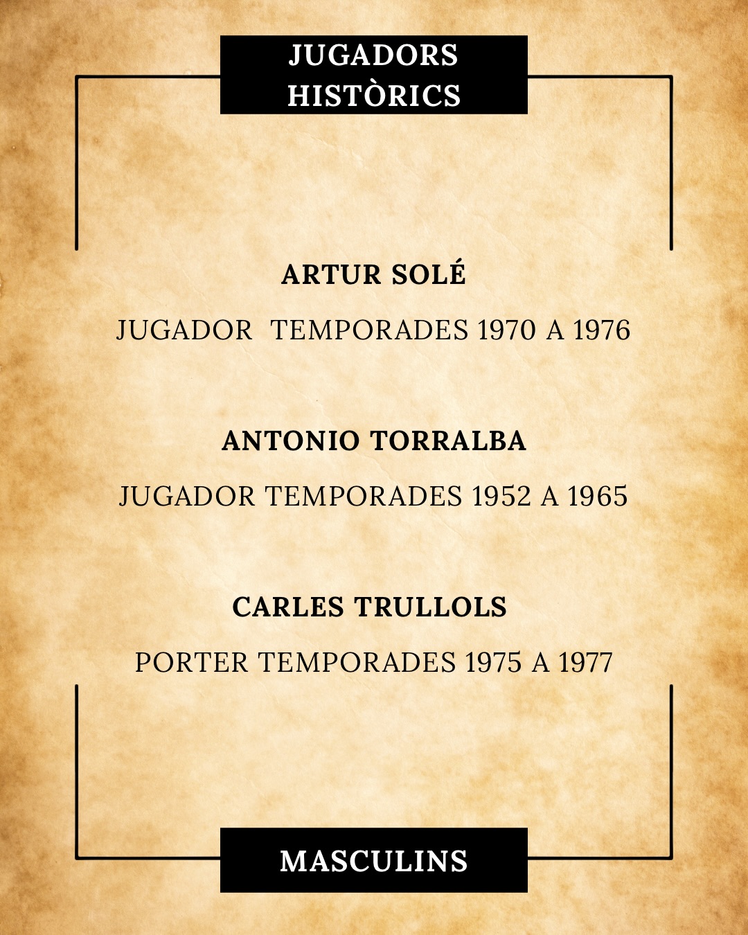 💚75 ESSENCIALS🤍
Avui, la nostra sèrie d’homenatges es vesteix de gala per recordar tres figures gegantines del Club Patí Vilanova:
Artur Solé “Arturu” (1970-1976): El defensa total. Conegut per la seva força i uns marcatges perfectes que anul·laven els millors davanters rivals. Suplia la tècnica amb una entrega i un cor immensos. Peça fonamental de l’ascens a Divisió d’Honor (72/73) i de l’històric Campionat d’Espanya aconseguit la temporada 75/76 💪🛡️
Antonio Torralba (1952-1965): Una de les màximes figures de la nostra història i un gran impulsor de la base. Debutant amb 17 anys, va ser clau en els dos primers ascensos històrics (2a divisió 54/55 i 1a divisió 57/58). Autor del gol de la victòria a la final del Campionat d’Espanya de 1964 a A Coruña, Campió de Catalunya (64), Campió Torneig Internacional a San Juan (64) i Campió del Món amb la Selecció Espanyola el 1966. Un davanter irrepetible 🎯🏆
Carles Trullols (1975-1977): Simplement, un dels millors porters de la història de l’hoquei patins. Una llegenda absoluta de l’esport mundial que va defensar la nostra porteria amb una majestuositat i uns reflexos sobrenaturals. Amb el Patí, va ser subcampió de Lliga Divisió Honor (75/76), Campió Copa Generalísimo (75/76) i subcampió d’Europa (76/77). Un monstre sota els pals que ho va guanyar tot, inclosos 4 Mundials (70/72/76 i 80) i 4 Europeus amb la Selecció (69/79/81 i 83)🧤🏆
Tres noms que formen part de la nostre història!