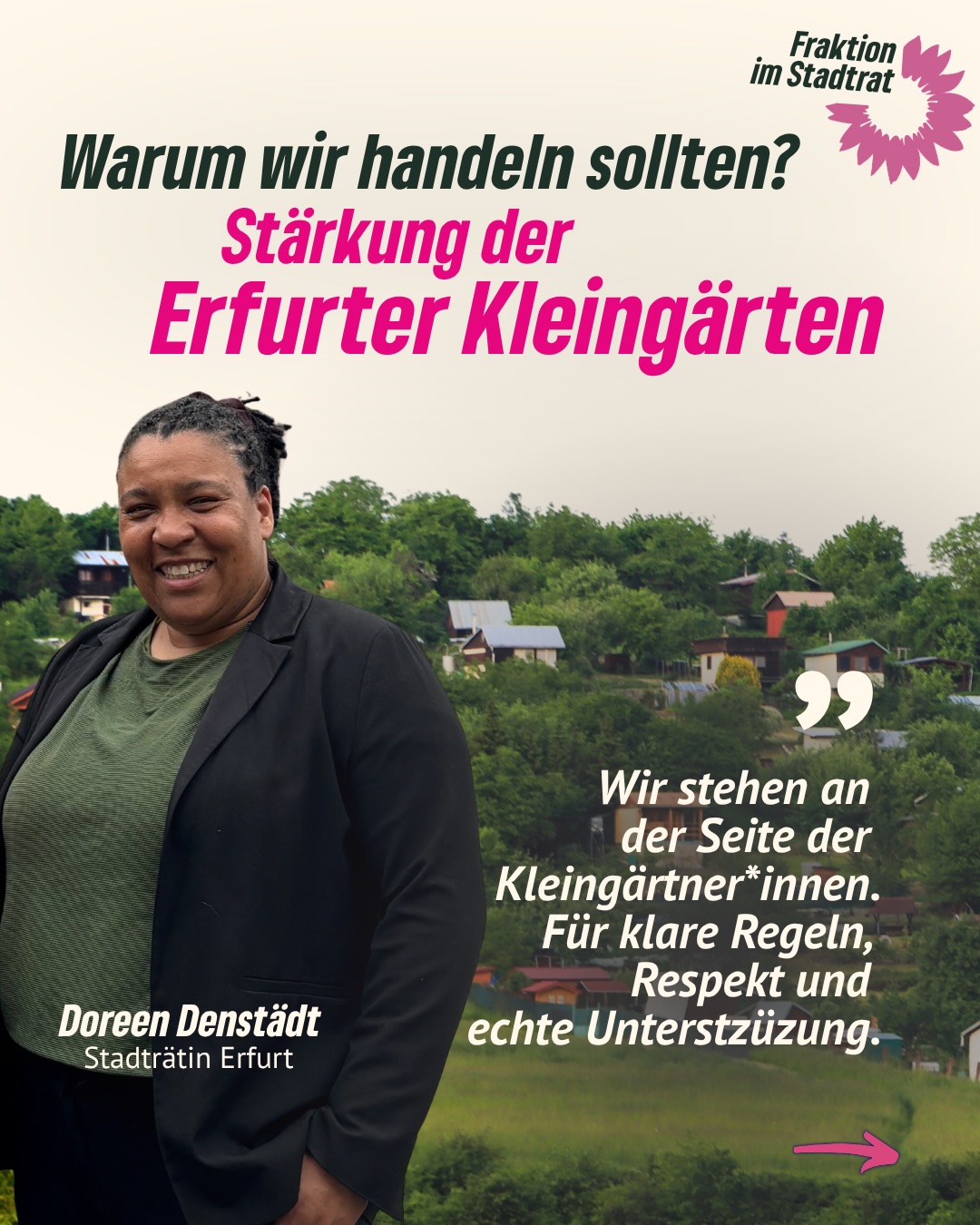 🌿🏡 Unsere Kleingärten verdienen Rückhalt – nicht Unsicherheit.
👉 Warum wir handeln sollten:
⚖️ Rechtssicherheit schaffen – Dauerhafte Wohnnutzung in Kleingärten ist rechtlich nicht vorgesehen. Deshalb braucht es klare Regeln und Unterstützung bei Konflikten.
🤝 Ehrenamt stärken – Viele Kleingärtner*innen investieren Zeit und Engagement für unsere Stadt – das verdient Verlässlichkeit statt zusätzlicher Belastung.
📌 Unser Vorschlag: Prüfung, wie die Stadt bei Rechtsfragen unterstützen kann – inklusive zusätzlicher Mittel für Beratung.
💚 Wer unsere Kleingärten stärkt, stärkt Klima, Artenvielfalt und das Ehrenamt in Erfurt.
Wie seht ihr das – welche Unterstützung brauchen Erfurts Kleingärten? 👇🌸
#erfurt #grüneerfurt #grüneimstadtrat #kleingärten #kleingärtenerfurt